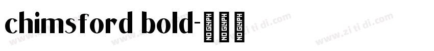 chimsford bold字体转换
